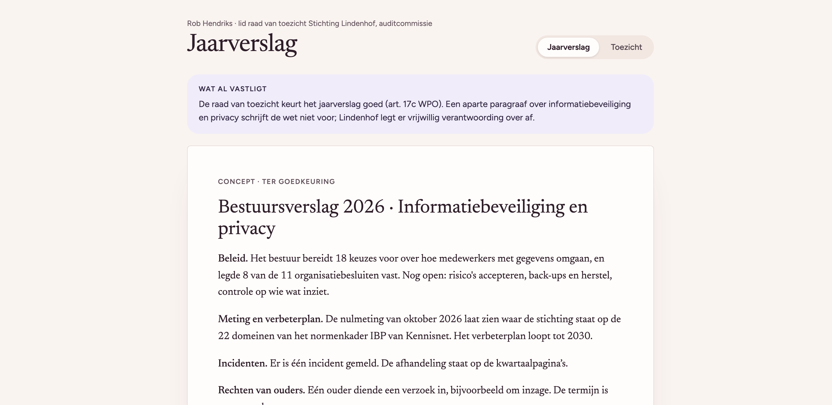 Het jaarverslag in Paraaf: de paragraaf over informatiebeveiliging en privacy in het bestuursverslag, klaar om goed te keuren.